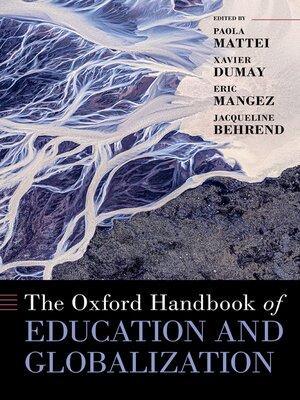 cover image of The Oxford Handbook of Education and Globalization